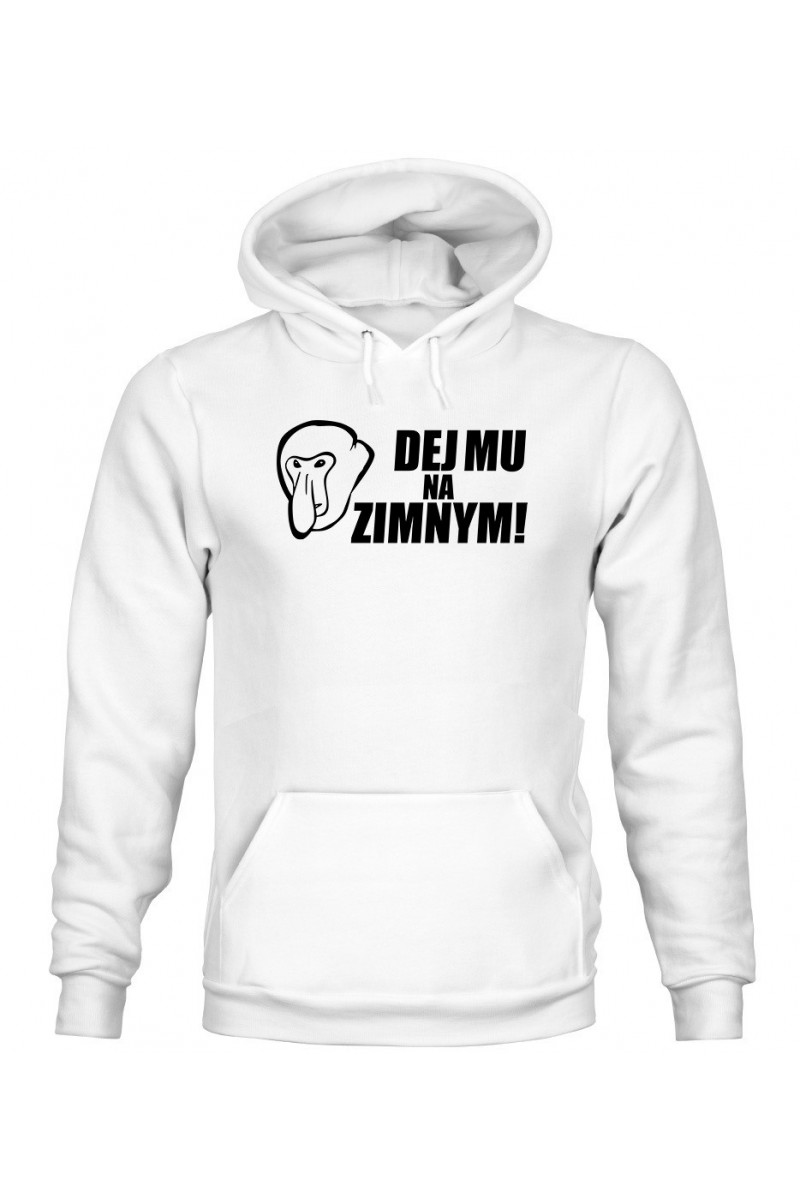 Bluza Męska z Kapturem Dej Mu Na Zimnym!