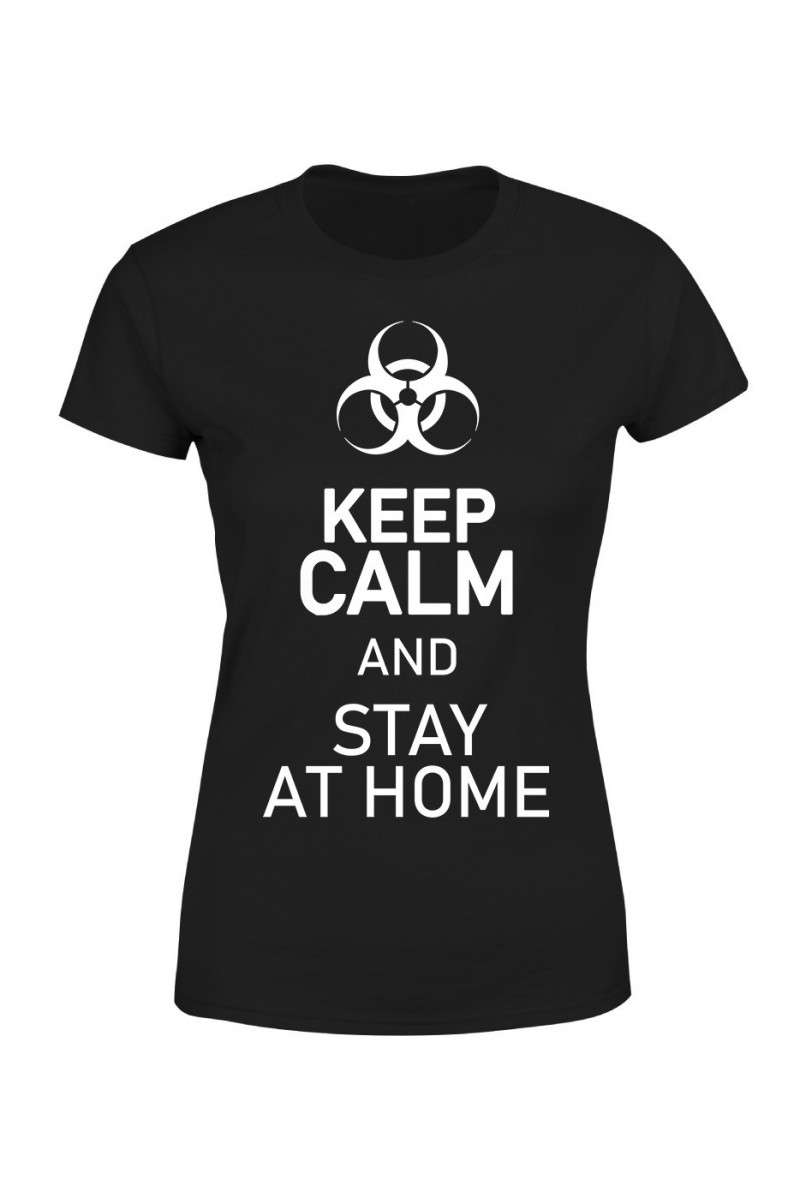 Koszulka Damska Keep Calm And Stay At Home