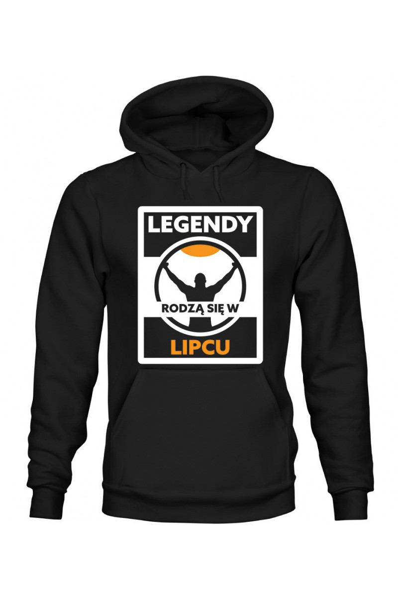 Bluza Męska z Kapturem Legendy Rodzą Się W Lipcu II