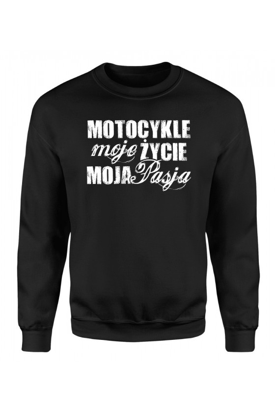 Bluza Męska Klasyczna Motocykle, Moje Życie, Moja Pasja