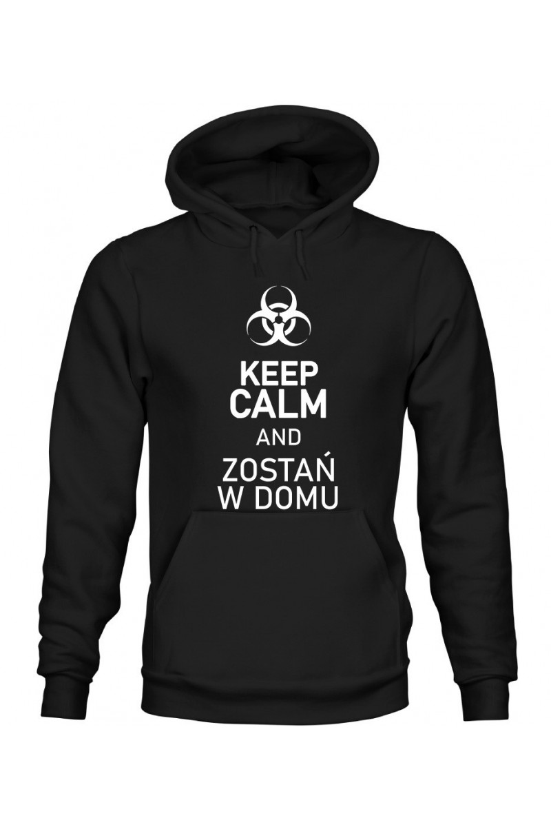 Bluza Męska z Kapturem Keep Calm And Zostań W Domu