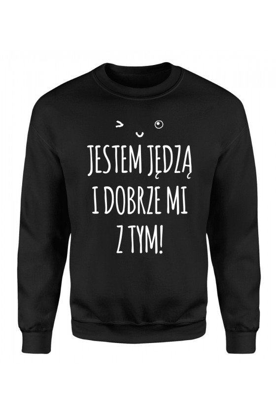 Bluza Damska Klasyczna Jestem Jędzą I Dobrze Mi Z Tym