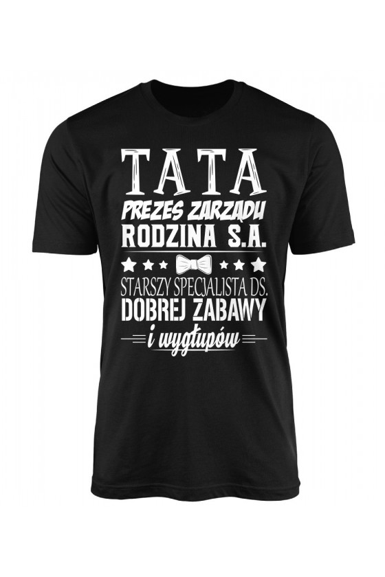 Koszulka Męska Tata Prezes Zarządu Rodzina S.A.