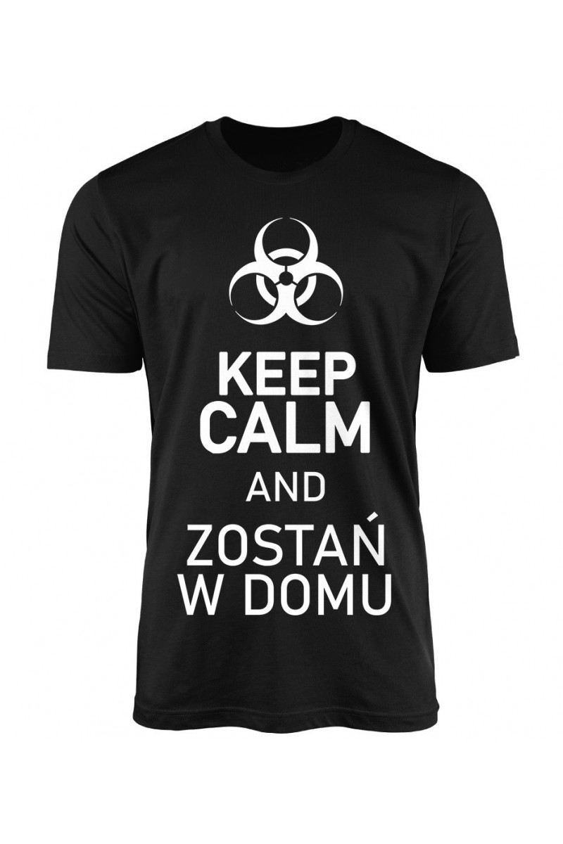 Koszulka Męska Keep Calm And Zostań W Domu