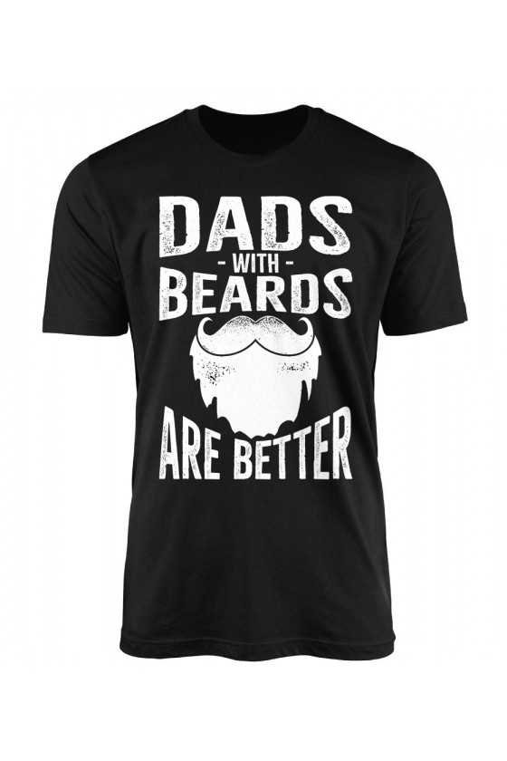 Koszulka Męska Dads With Beards Are Better