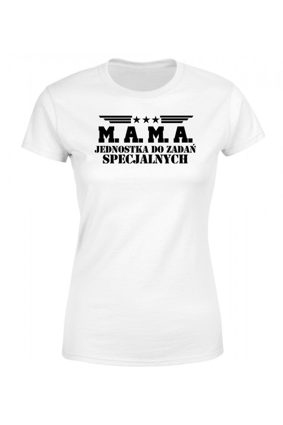 Koszulka Damska M.A.M.A. Jednostka Do Zadań Specjalnych