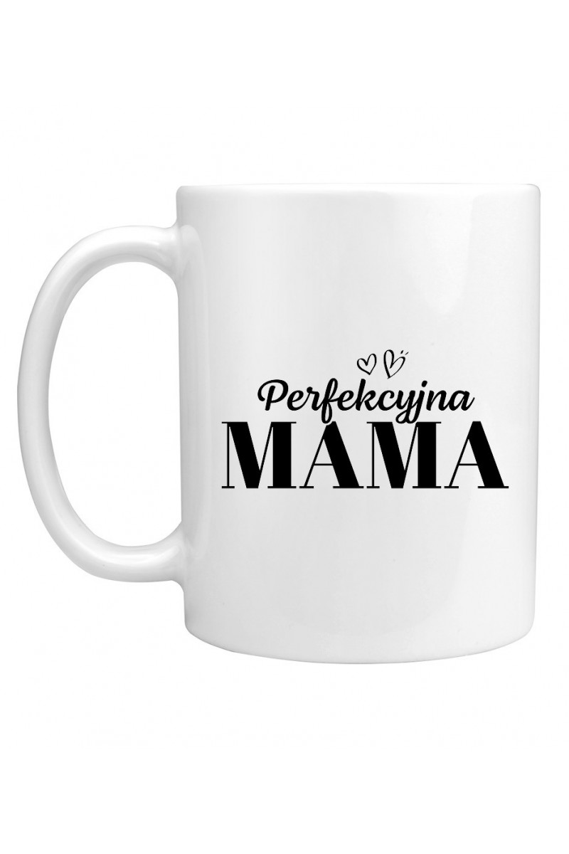 Kubek Perfekcyjna mama