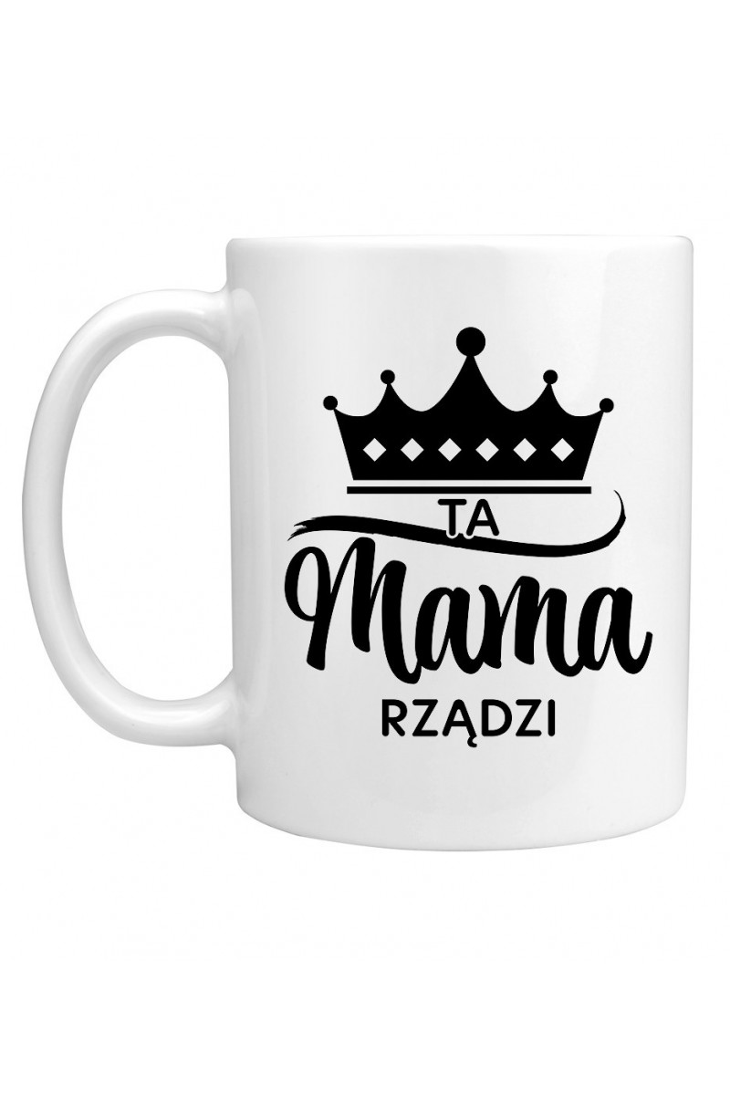 Kubek Ta mama rządzi