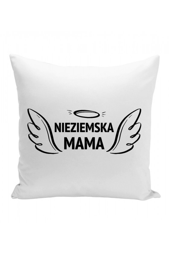 Poduszka Nieziemska mama