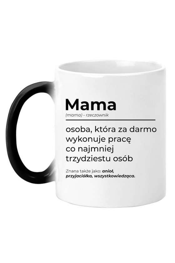 Kubek Magiczny Mama rzeczownik