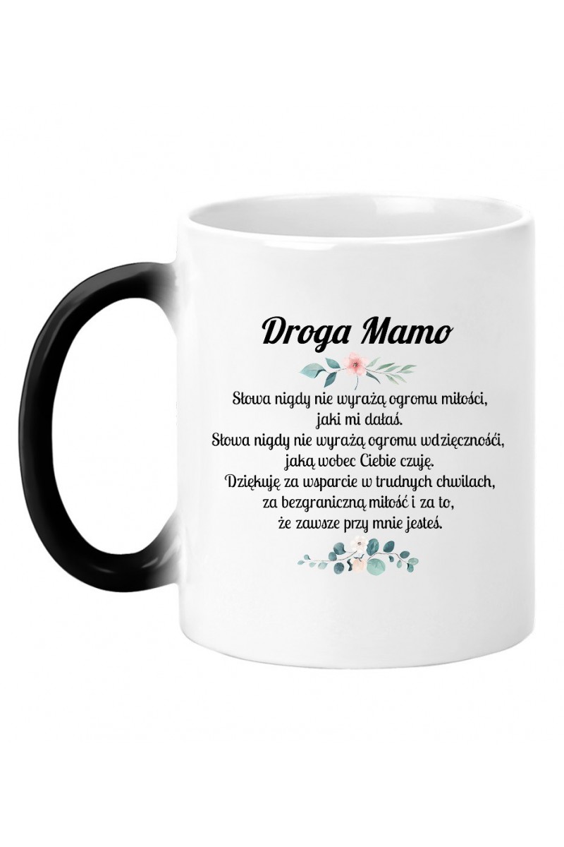 Kubek Magiczny Droga mamo Kubek Magiczny Droga mamo