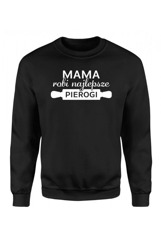 Bluza Damska Klasyczna Mama robi najlepsze pierogi