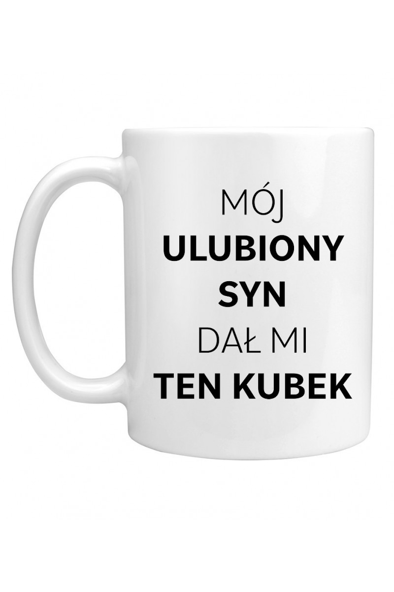 Kubek Mój Ulubiony Syn Dał Mi Ten Kubek