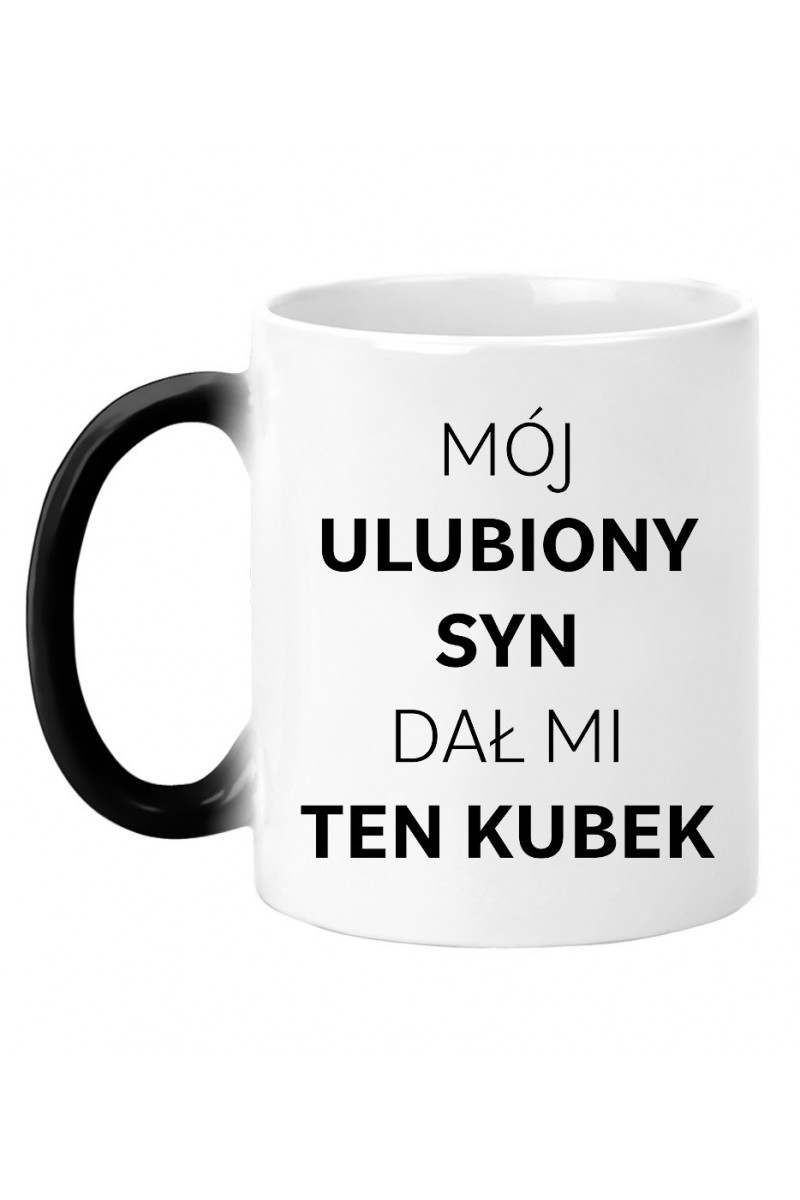 Kubek Magiczny Mój Ulubiony Syn Dał Mi Ten Kubek