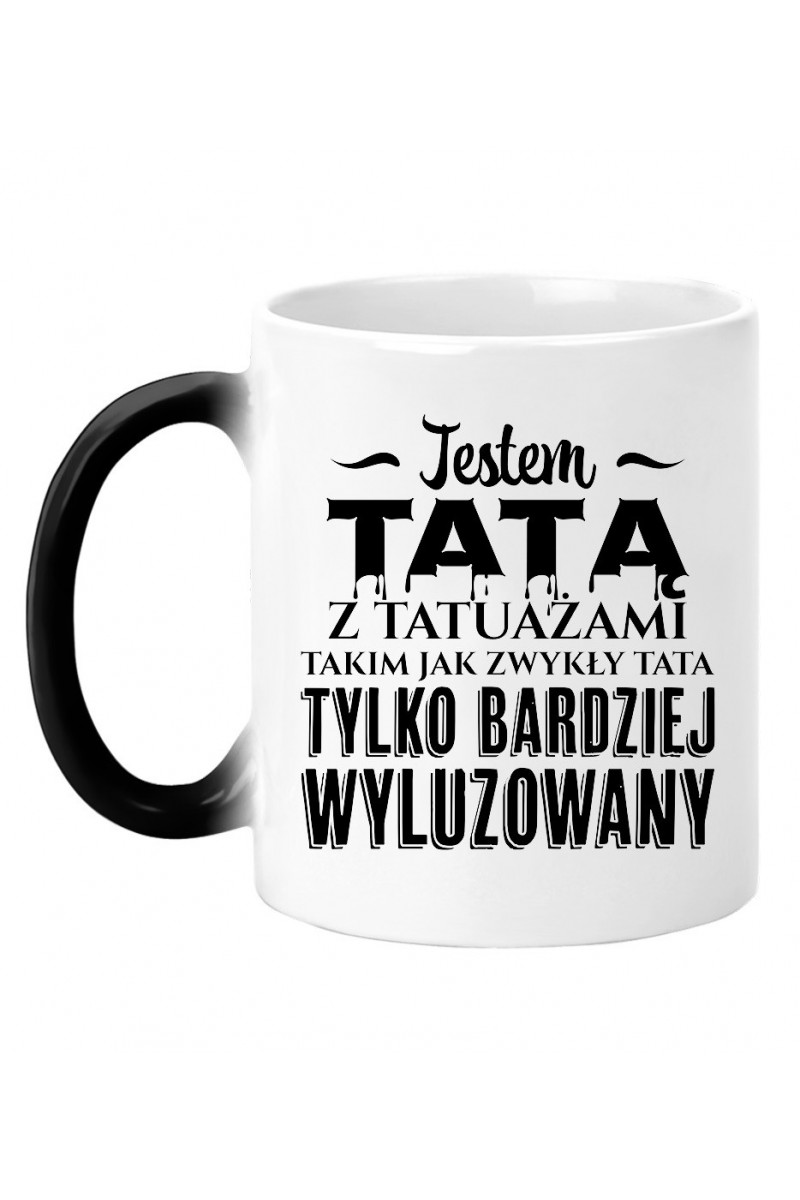 Kubek Magiczny Jestem Tatą Z Tatuażami