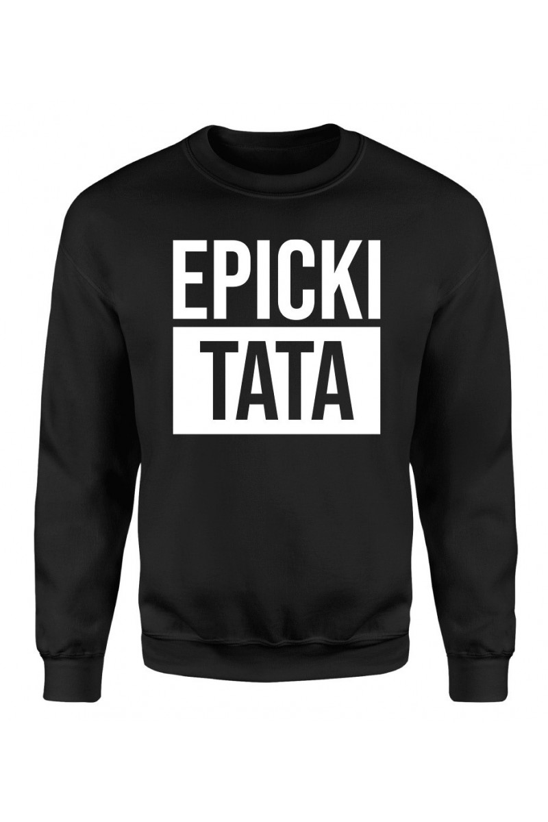 Bluza Męska Klasyczna Epicki Tata