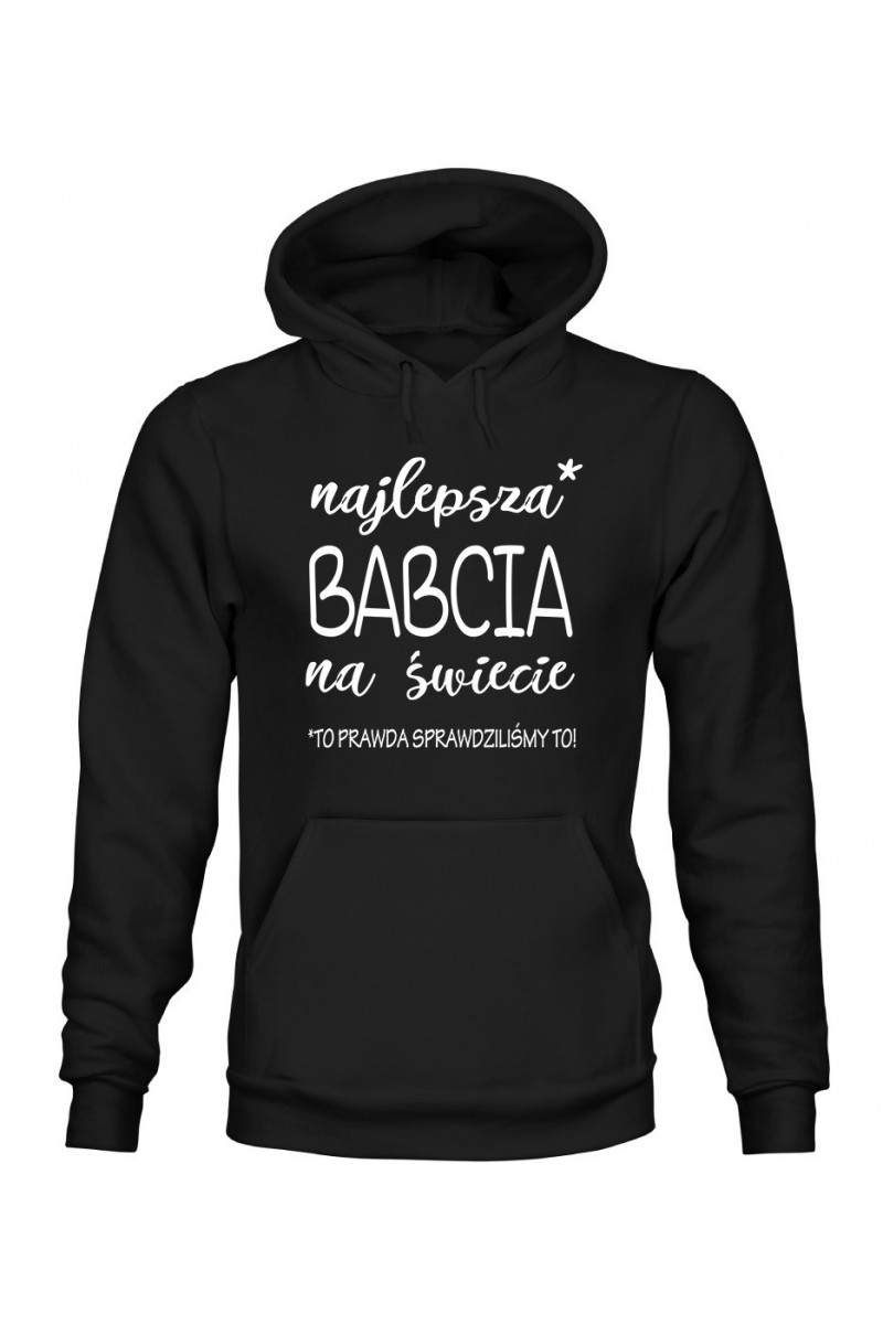 Bluza Damska z Kapturem Najlepsza Babcia Na Świecie