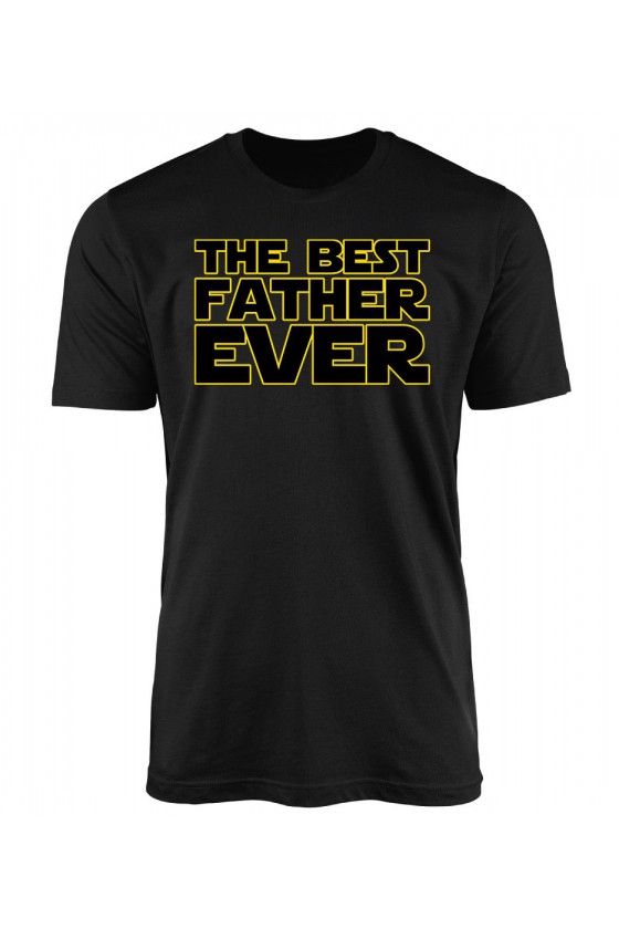 Koszulka Męska The Best Father Ever