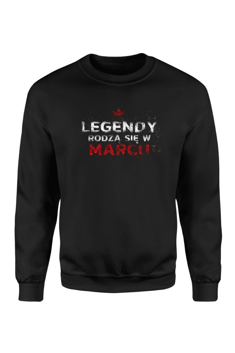 Bluza Męska Klasyczna Legendy Rodzą Się W Marcu Bluza Męska Klasyczna Legendy Rodzą Się W Marcu