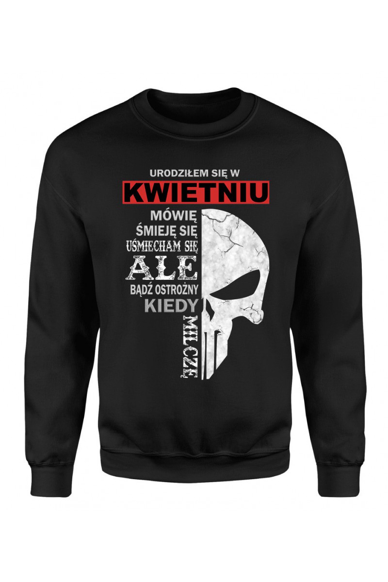 Bluza Męska Klasyczna Urodziłem Się W Kwietniu