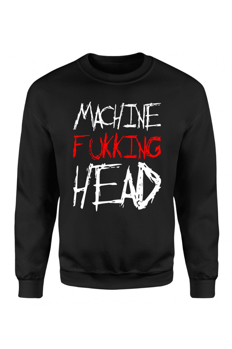 Bluza Męska Klasyczna Machine Fucking Head