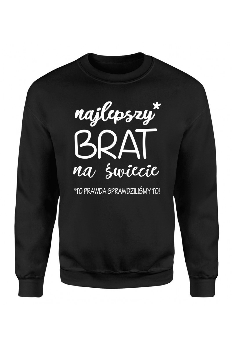 Bluza Męska Klasyczna Najlepszy Brat Na Świecie