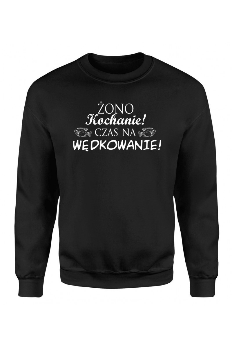 Bluza Męska Klasyczna Żono Kochanie! Czas Na Wędkowanie! II