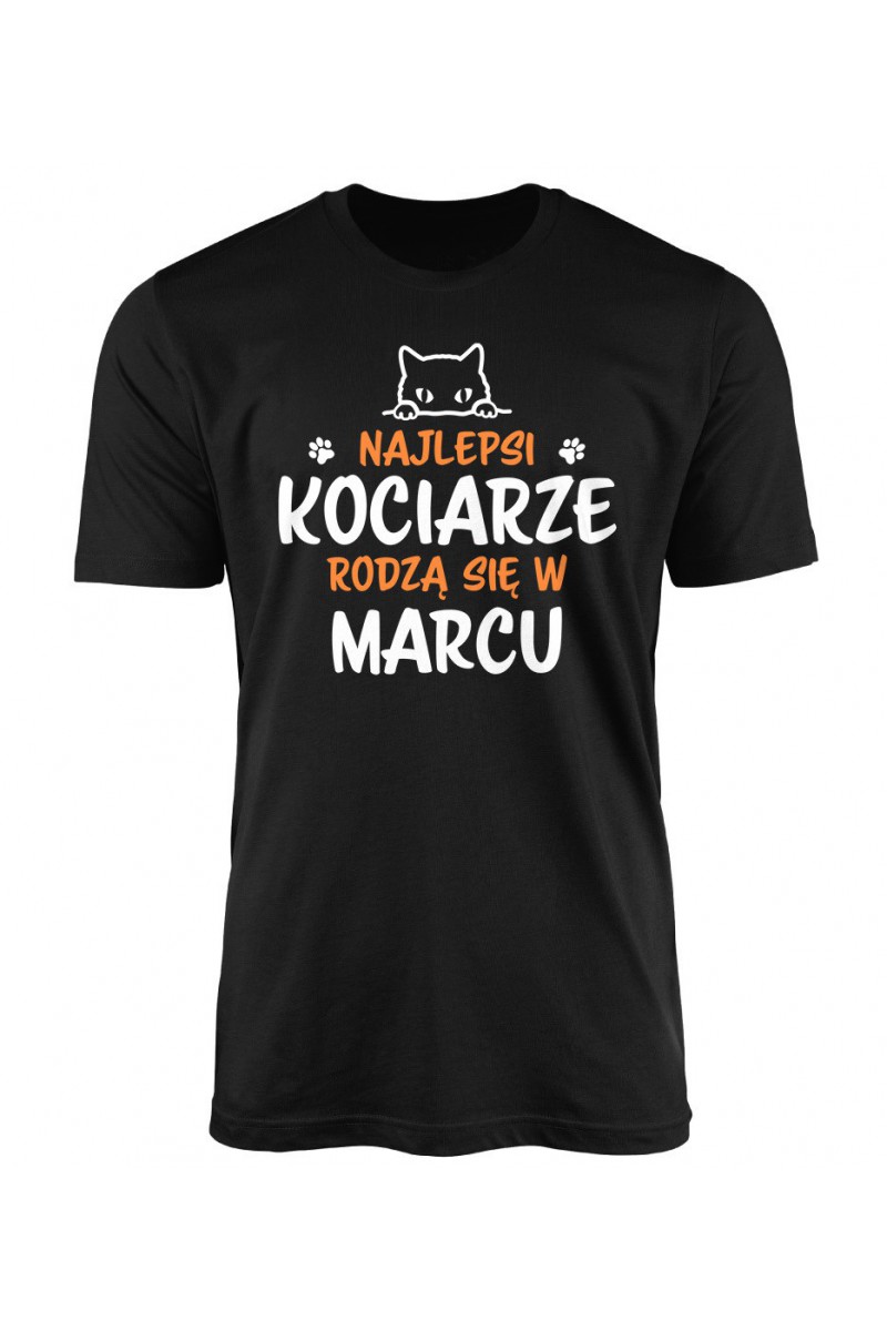 Koszulka Męska Najlepsi Kociarze Rodzą Się W Marcu Koszulka Męska Najlepsi Kociarze Rodzą Się W Marcu
