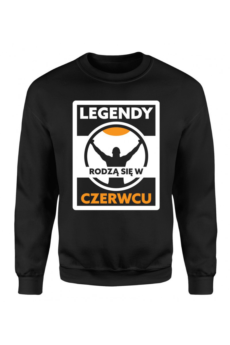 Bluza Męska Klasyczna Legendy Rodzą Się W Czerwcu II