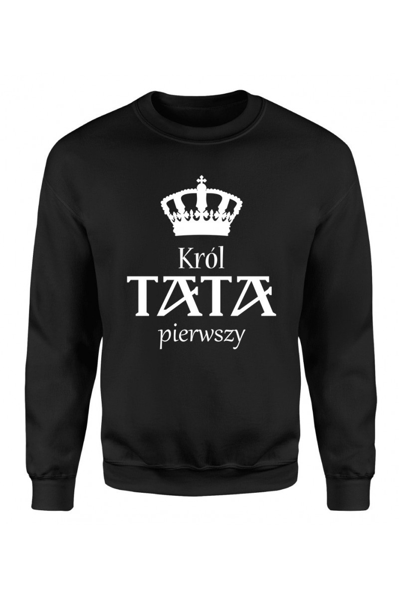 Bluza Męska Klasyczna Król Tata Pierwszy