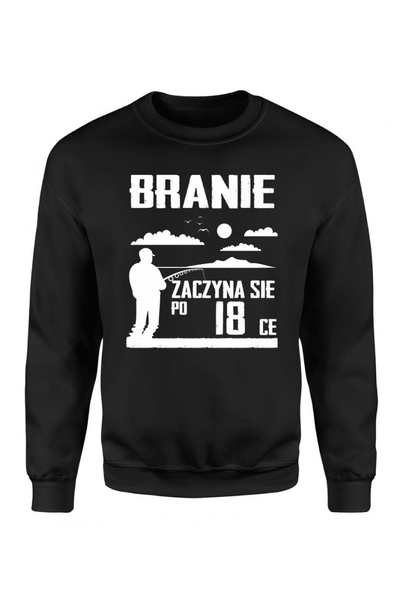 Bluza Męska Klasyczna Branie Zaczyna Się Po 18-ce