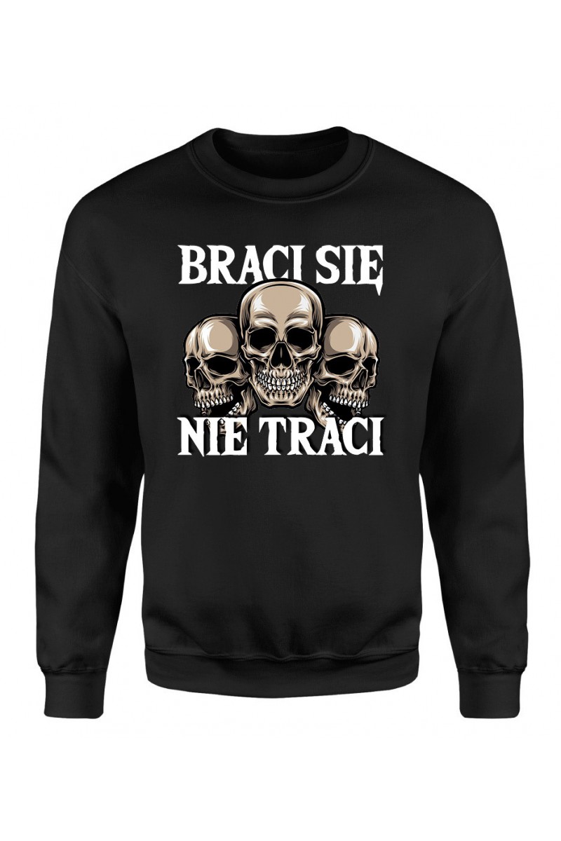 Bluza Męska Klasyczna Braci Się Nie Traci