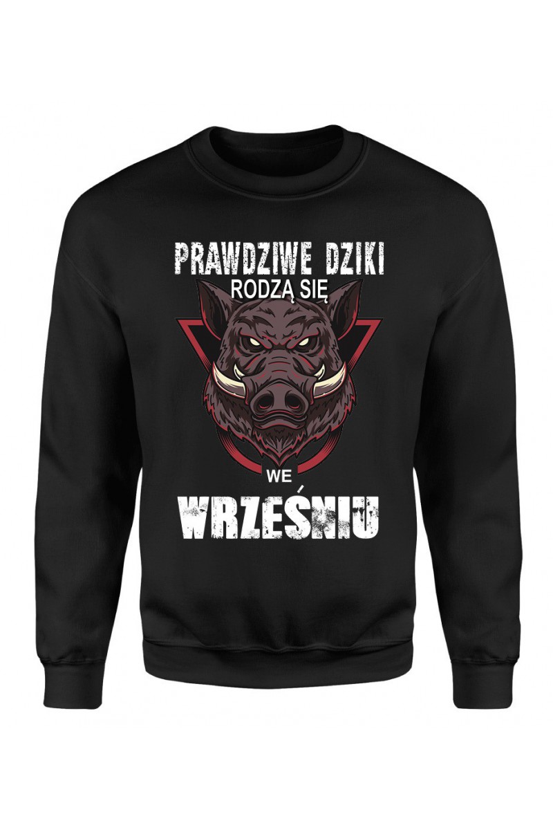 Bluza Męska Klasyczna Prawdziwe Dziki Rodzą Się We Wrześniu