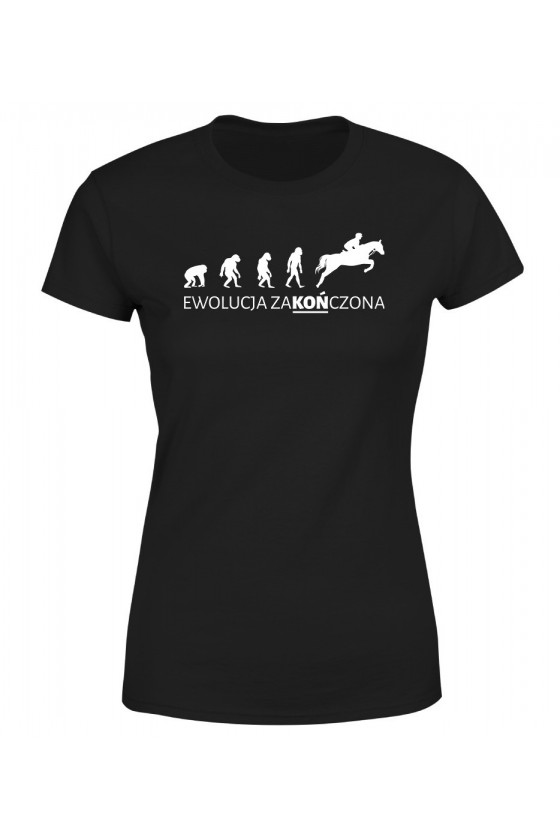 Koszulka Damska Ewolucja ZaKOŃczona