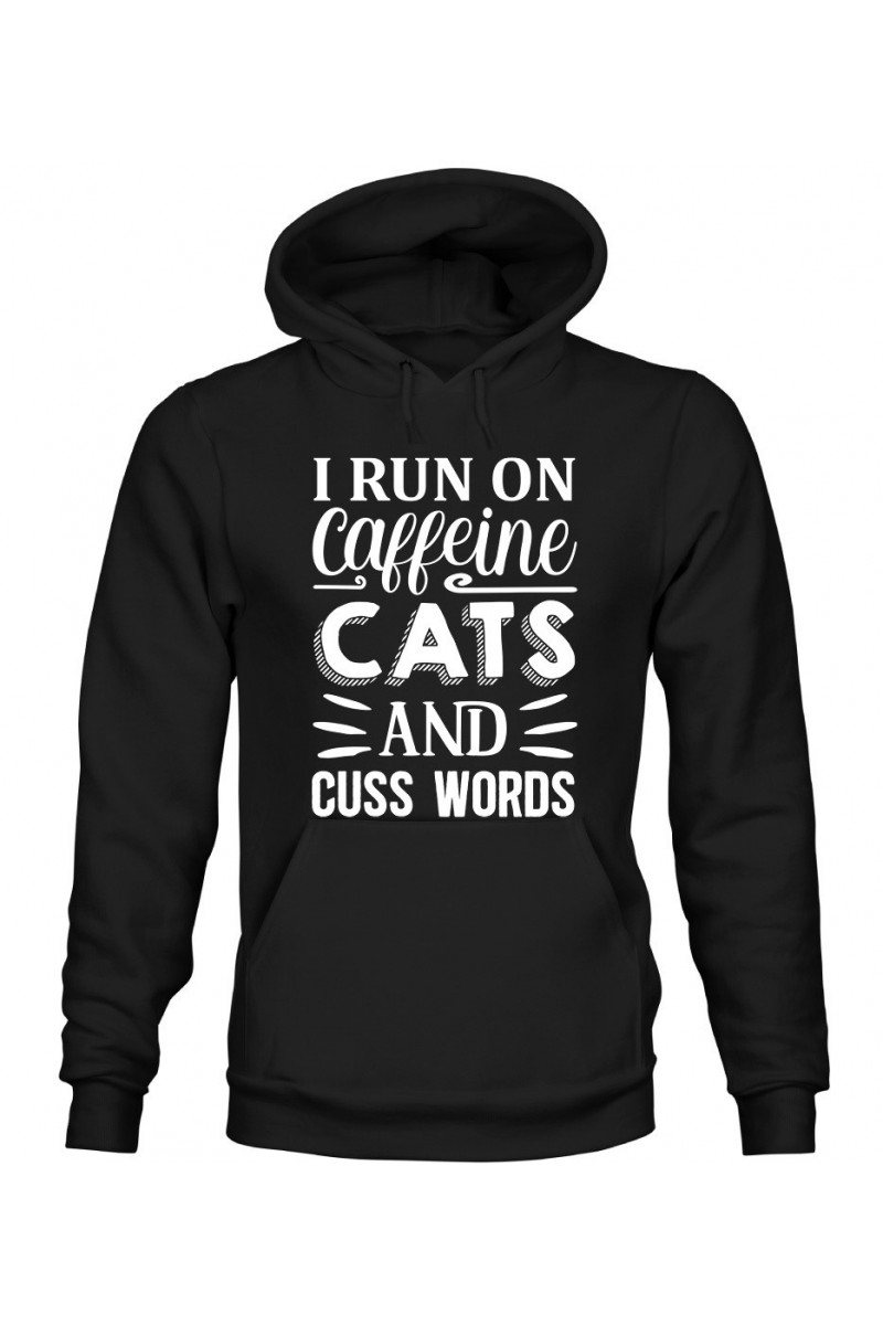 Bluza Męska z Kapturem I Run On Caffeine, Cats And Cuss Words