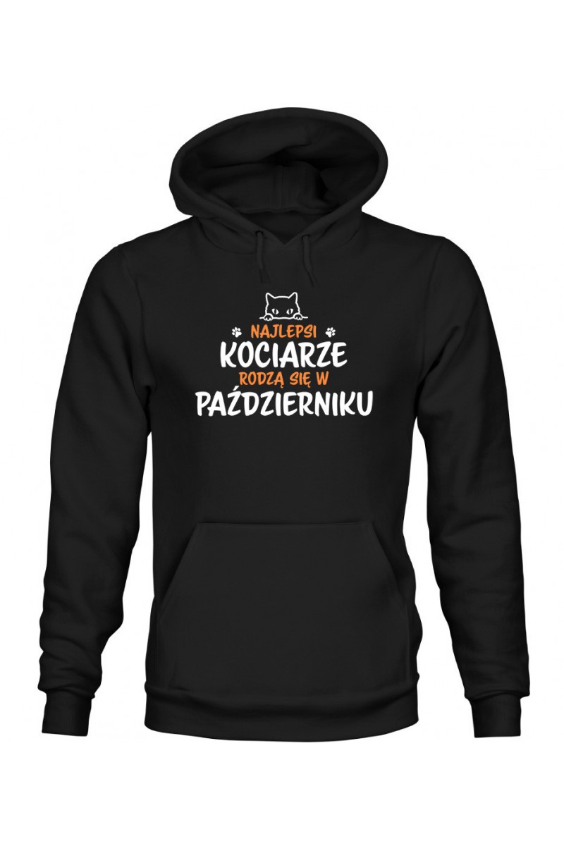 Bluza Męska z Kapturem Najlepsi Kociarze Rodzą Się W Październiku