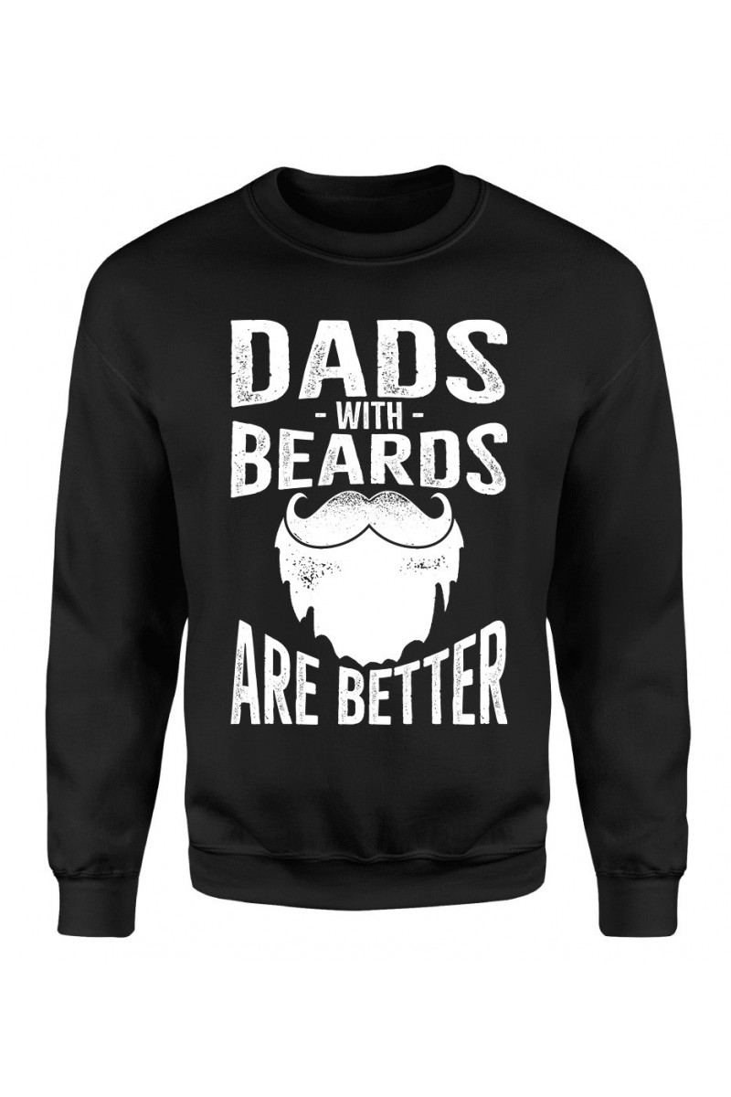 Bluza Męska Klasyczna Dads With Beards Are Better