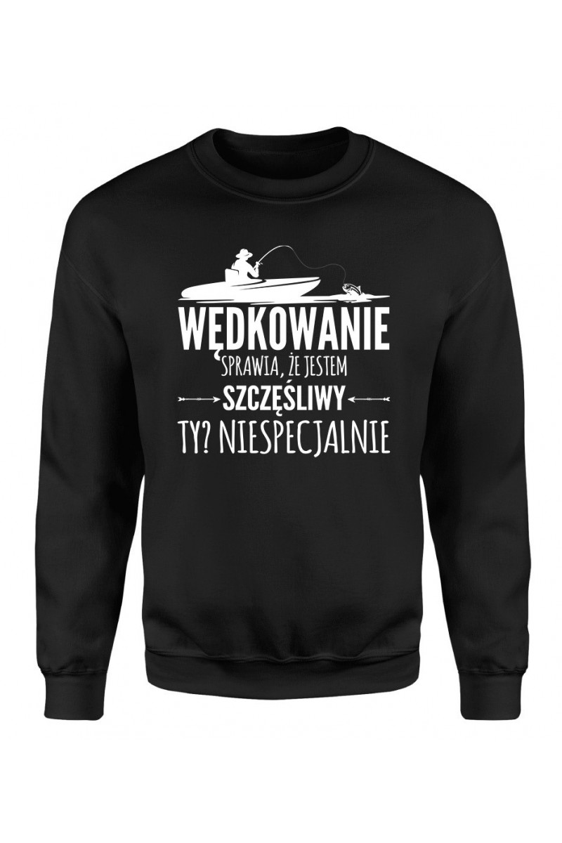 Bluza Męska Klasyczna Wędkowanie Sprawia, Że Jestem Szczęśliwy