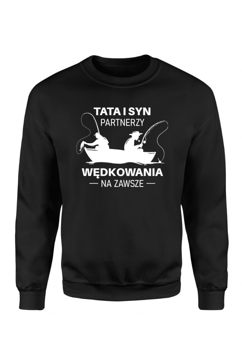 Bluza Męska Klasyczna Tata I Syn, Partnerzy Wędkowania Na Zawsze