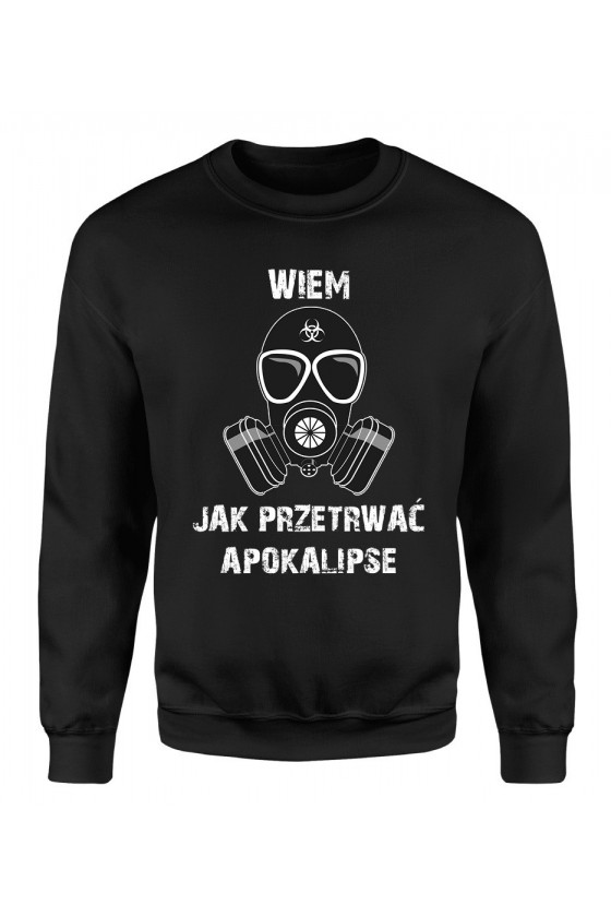 Bluza Męska Klasyczna Wiem, Jak Przetrwać Apokalipsę