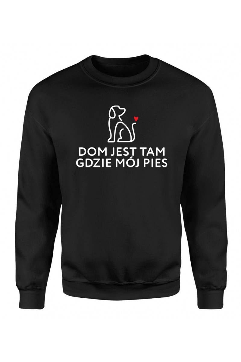 Bluza Męska Klasyczna Dom Jest Tam Gdzie Mój Pies