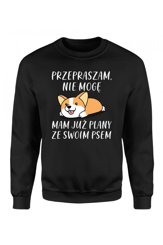 Bluza Męska Klasyczna Przepraszam Nie Mogę Mam Już Plany Ze Swoim Psem