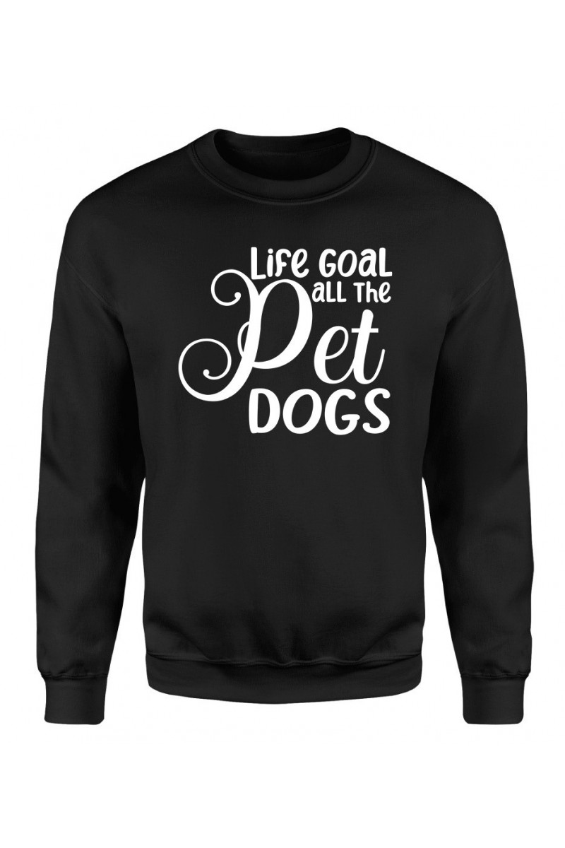 Bluza Męska Klasyczna Life Goal Pet All The Dogs