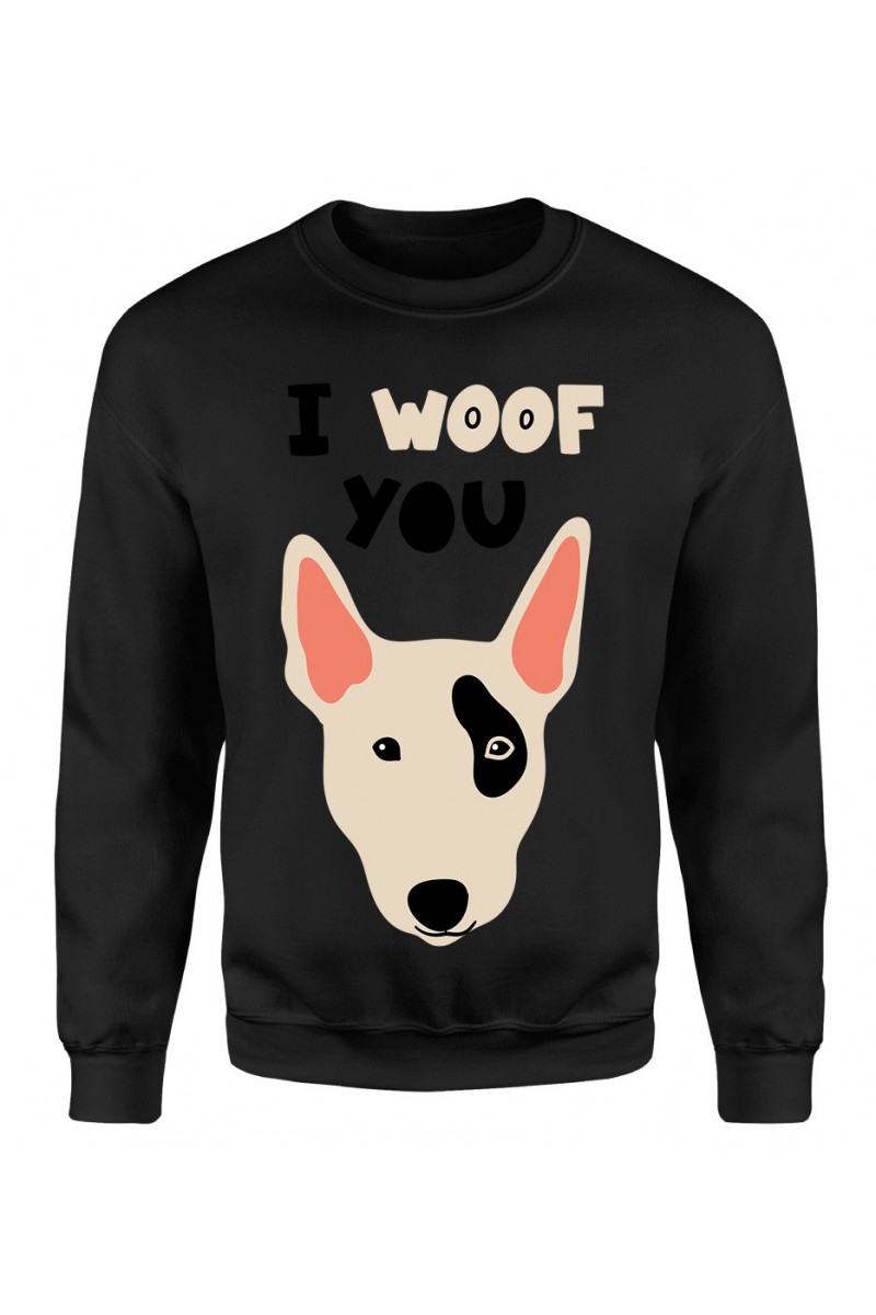 Bluza Męska Klasyczna I Woof You Bluza Męska Klasyczna I Woof You