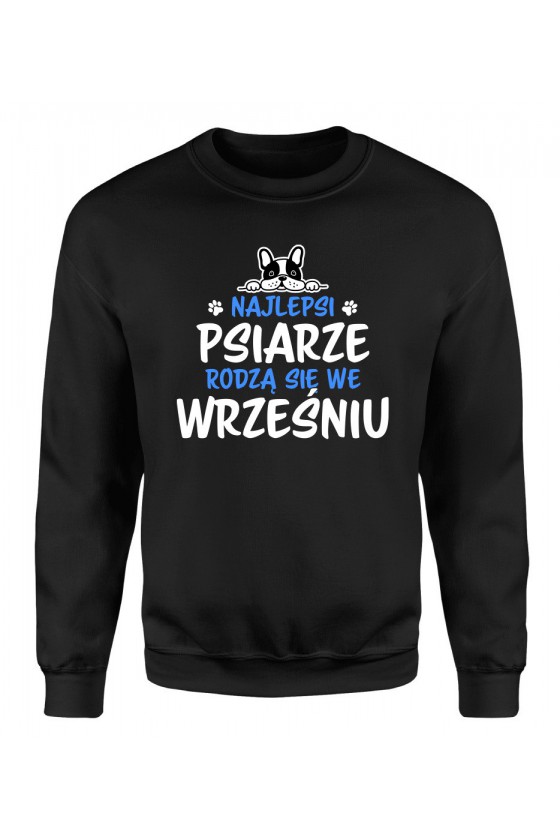 Bluza Męska Klasyczna Najlepsi Psiarze Rodzą Się We Wrześniu