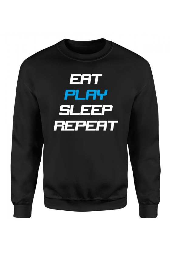 Bluza Damska Klasyczna Eat Play Sleep Repeat