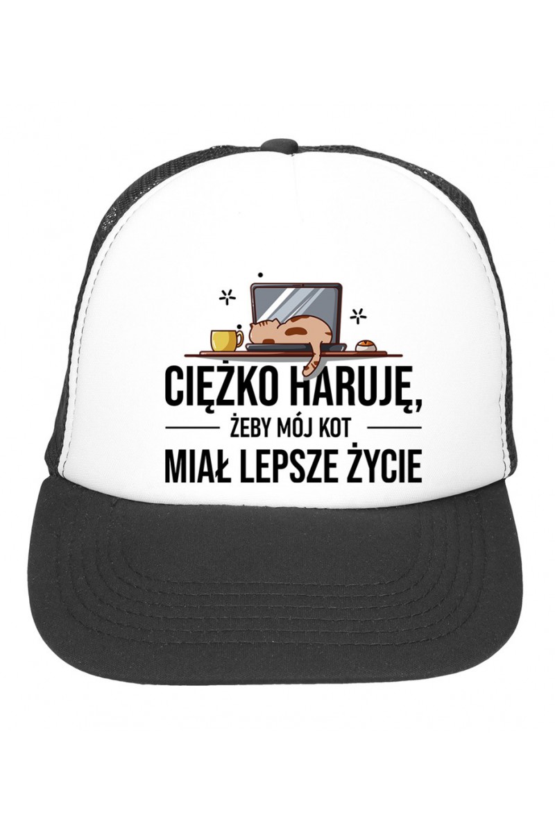 Czapka z daszkiem Ciężko Haruję Żeby Mój Kot Miał Lepsze Życie