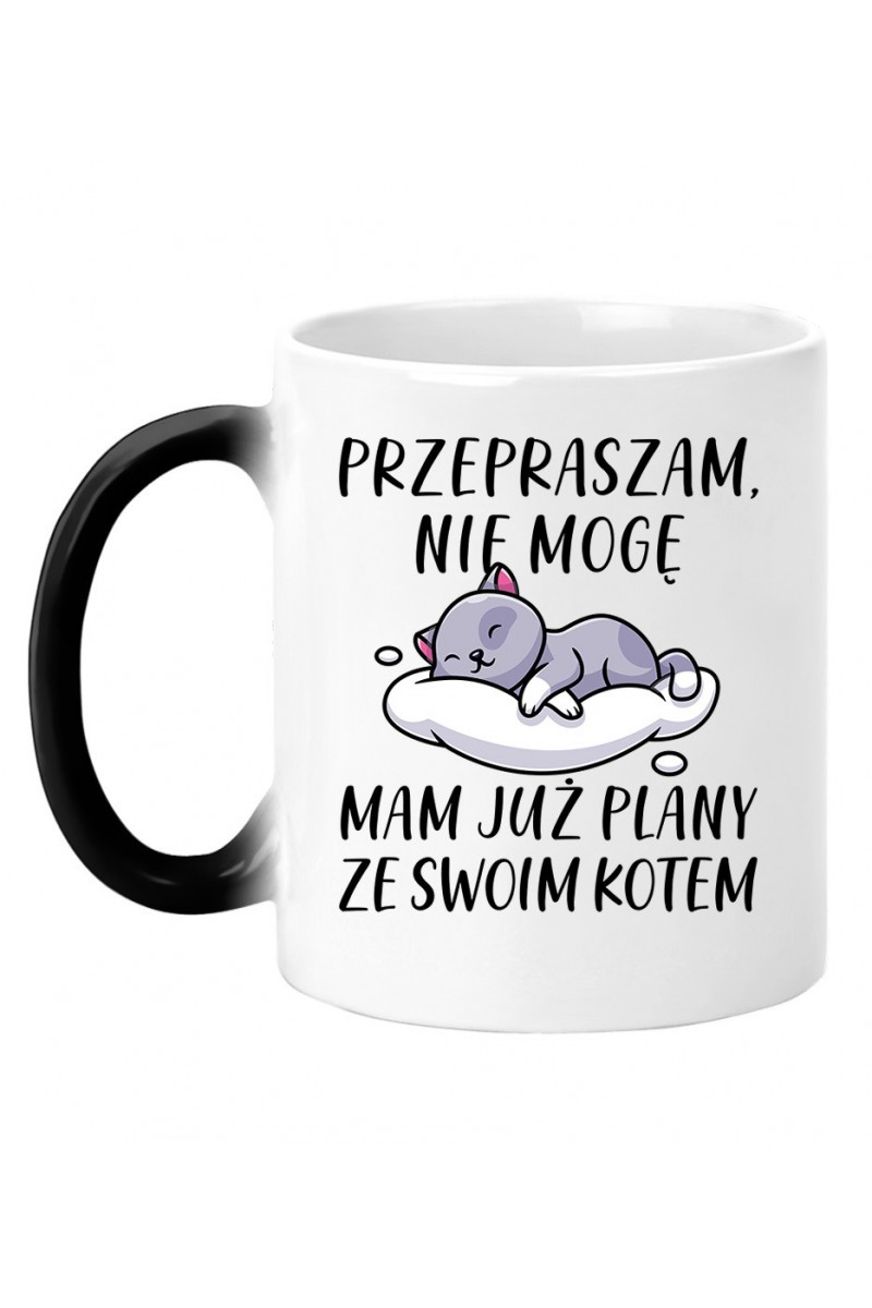 Kubek Magiczny Przepraszam Nie Mogę Mam Już Plany Ze Swoim Kotem