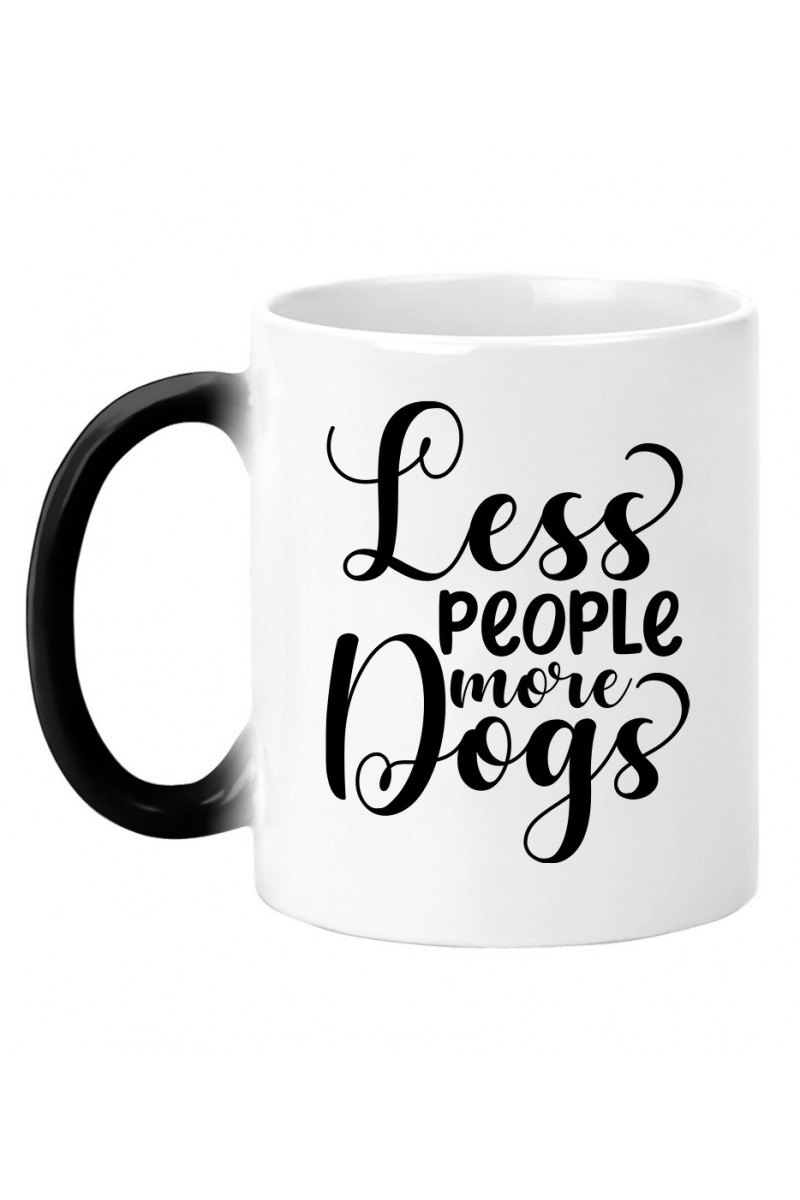 Kubek Magiczny Less People More Dogs