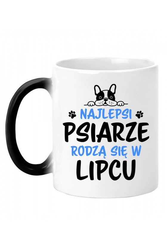 Kubek Magiczny Najlepsi Psiarze Rodzą Się W Lipcu